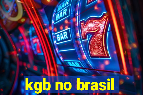 kgb no brasil